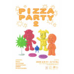 PIZZA PARTY 2